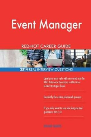 Cover of Event Manager Red-Hot Career Guide; 2514 Real Interview Questions