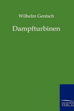 Cover of Dampfturbinen