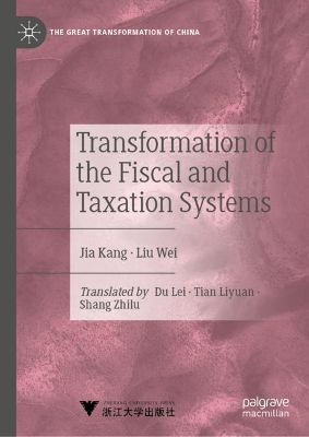 Book cover for Transformation of the Fiscal and Taxation Systems