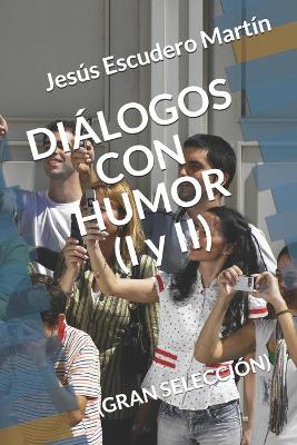 Book cover for DIÁLOGOS CON HUMOR (I y II)