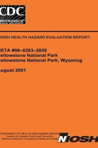 Cover of Niosh Health Hazard Evaluation Report Heta 99-0283-2855