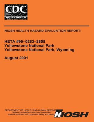 Book cover for Niosh Health Hazard Evaluation Report Heta 99-0283-2855