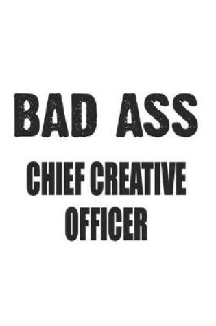 Cover of Bad Ass Chief Creative Officer