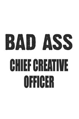 Book cover for Bad Ass Chief Creative Officer