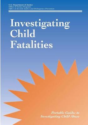Book cover for Investigating Child Fatalities