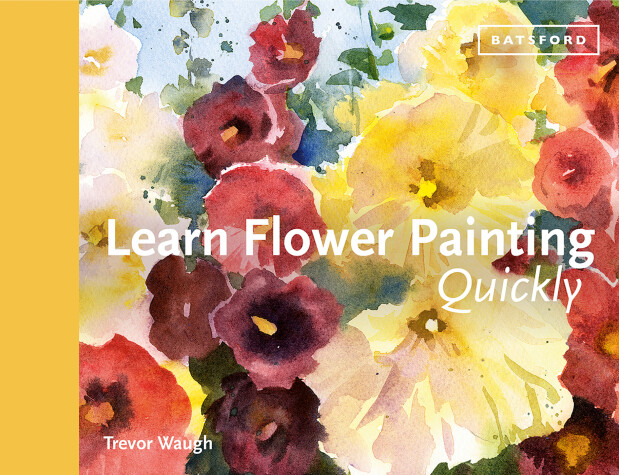 Cover of Learn Flower Painting Quickly