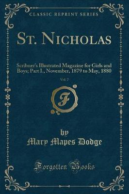 Book cover for St. Nicholas, Vol. 7