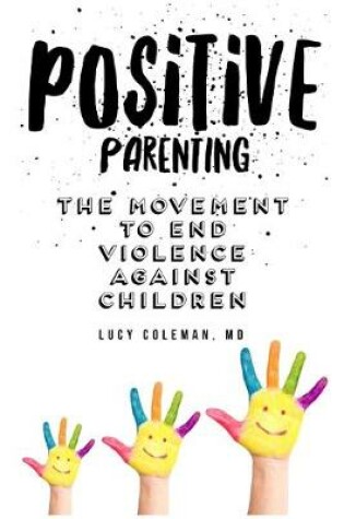 Cover of Positive parenting