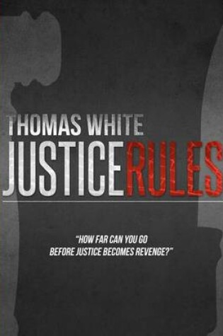 Cover of Justice Rules