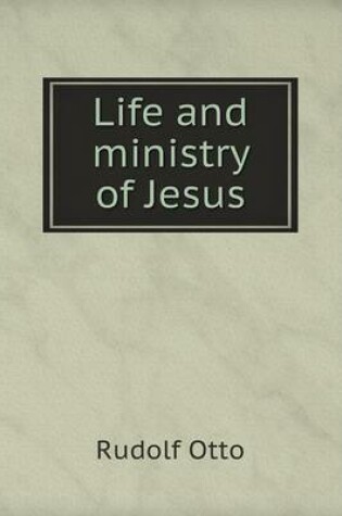 Cover of Life and ministry of Jesus