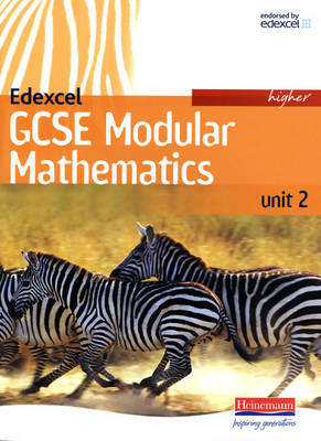 Cover of Edexcel GCSE Modular Mathematics 2007 Higher Unit 2 Student Book