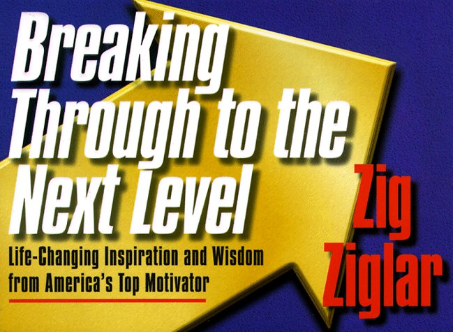 Book cover for Breaking through to the Next Level