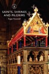 Book cover for Saints, Shrines and Pilgrims