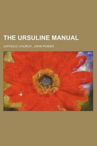 Cover of The Ursuline Manual