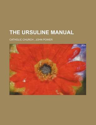 Book cover for The Ursuline Manual