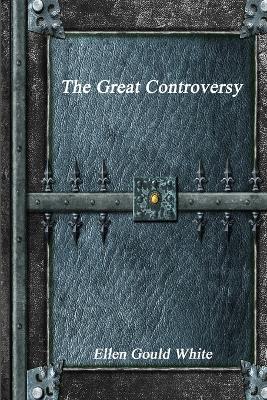 Book cover for The Great Controversy