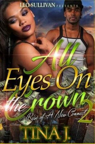 Cover of All Eyes On The Crown 2
