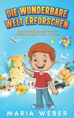 Book cover for Die wunderbare Welt erforschen