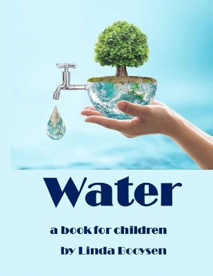 Cover of Water - a book for children