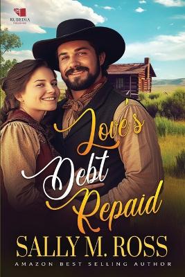 Book cover for Love's Debt Repaid