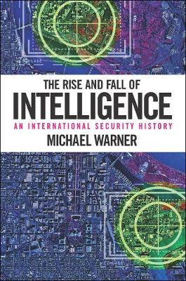 Book cover for The Rise and Fall of Intelligence