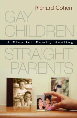 Book cover for Gay Children, Straight Parents