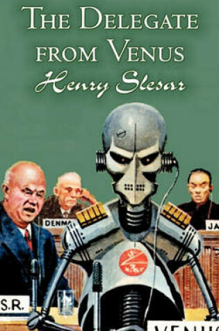 Cover of The Delegate from Venus by Henry Slesar, Science Fiction, Fantasy
