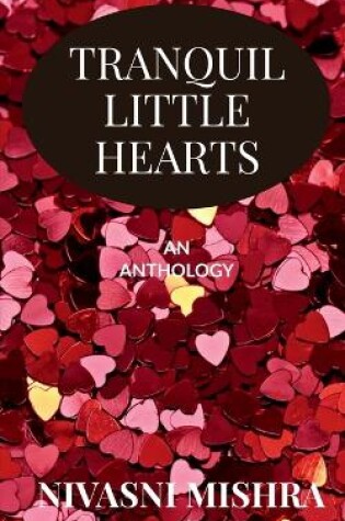 Cover of Tranquil Little Hearts