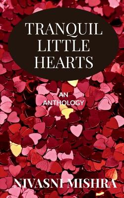 Cover of Tranquil Little Hearts