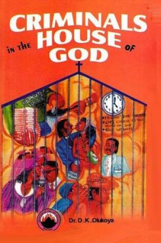 Cover of Criminals in the House of God