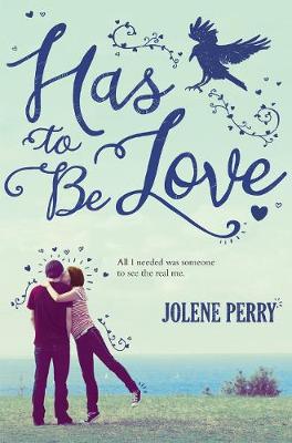 Book cover for Has to Be Love