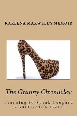 Book cover for The Granny Chronicles