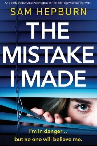 Cover of The Mistake I Made