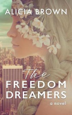 Book cover for The Freedom Dreamers