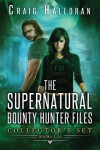 Book cover for The Supernatural Bounty Hunter Files Collector's Set