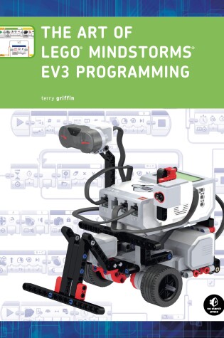 Cover of The Art Of Lego Mindstorms Ev3 Programming