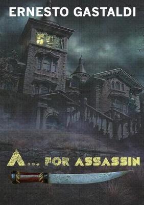 Book cover for A...for Assassin