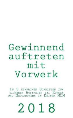 Cover of Gewinnend auftreten mit Vorwerk