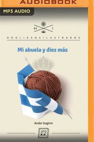 Cover of Mi Abuela Y Diez Mas (Narracion En Castellano)