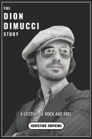 Cover of The Dion DiMucci Story (Biography)