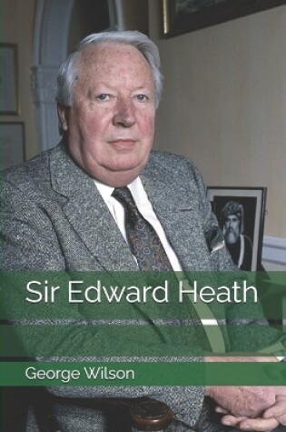 Cover of Sir Edward Heath