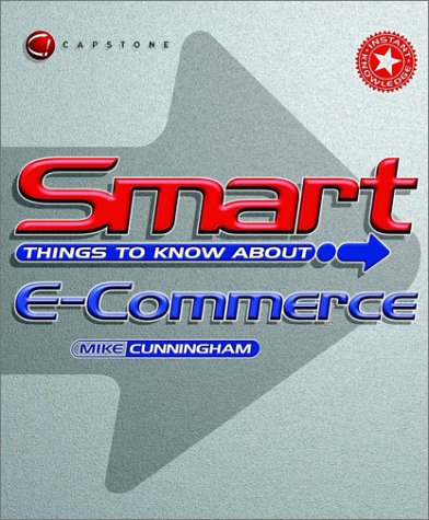 Book cover for Smart Things to Know About E-commerce