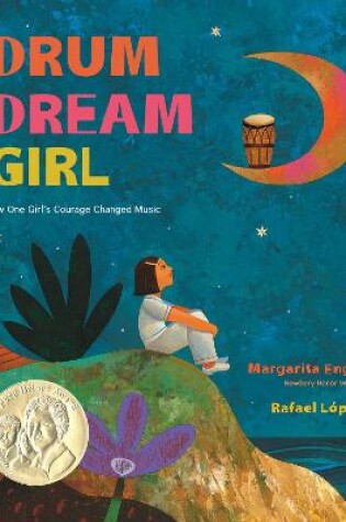 Cover of Drum Dream Girl: How One Girl's Courage Changed Music