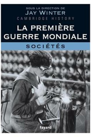 Cover of La Premiere Guerre Mondiale - Tome 3