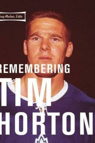 Cover of Remembering Tim Horton