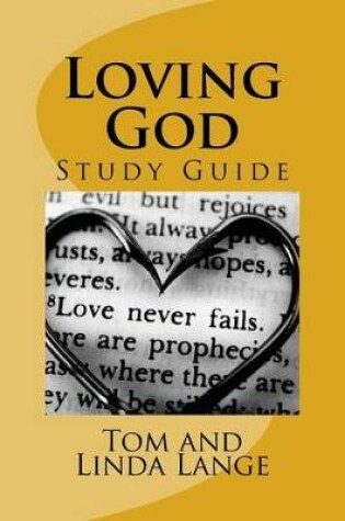 Cover of Loving God - Study Guide
