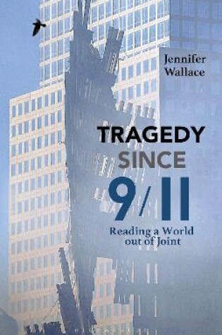 Cover of Tragedy Since 9/11