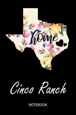 Book cover for Home - Cinco Ranch - Notebook