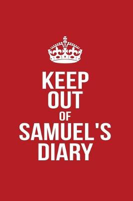 Book cover for Keep Out of Samuel's Diary