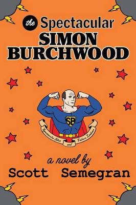 Cover of The Spectacular Simon Burchwood